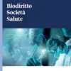 Biodiritto Società Salute - e-Book
