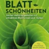 Blattschönheiten