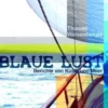 Blaue Lust