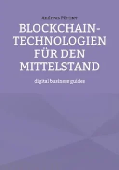 Blockchain-Technologien für den Mittelstand