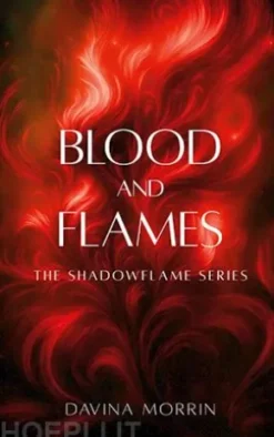 Blood and Flames