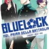 Blue Lock: Noi, prima della battaglia - Chigiri, Reo, Rin