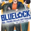 Blue Lock: Noi, prima della battaglia - Niko, Kunigami, Hiori