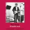 Bob Dylan. Il bardo rock