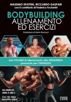 Bodybuilding. Allenamento ed esercizi