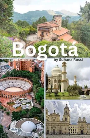 Bogotá Travel Guide