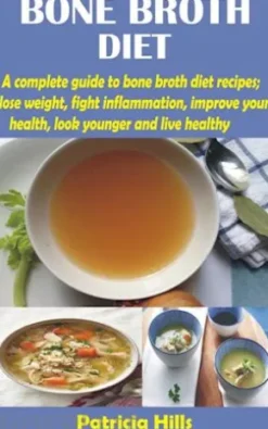 Bone Broth Diet