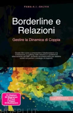 Borderline e Relazioni: Gestire la Dinamica di Coppia