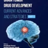 Brain Tumor Drug Development: Current Advances and Strategies (Part 2)
