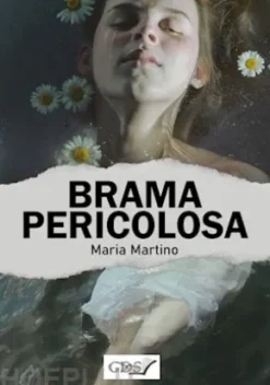 Brama pericolosa