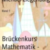 Brückenkurs Mathematik - Eine Einführung