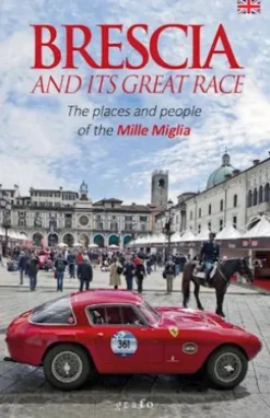Brescia and its great race