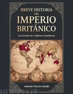Breve Historia del Imperio Británico