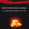 Breve storia della bomba