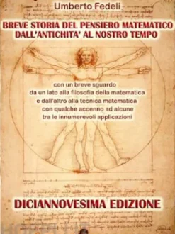 Breve storia del pensiero matematico dall'antichità al nostro tempo