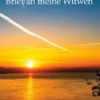 Brief an meine Witwen