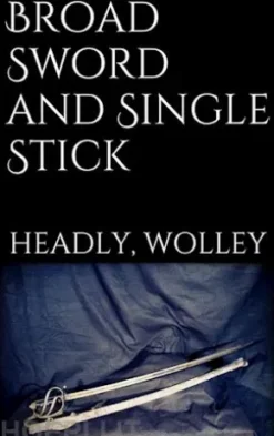 Broad Sword and Single Stick