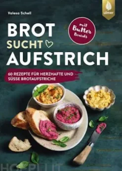 Brot sucht Aufstrich
