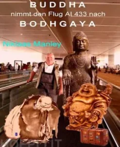 Buddha nimmt den Flug AI 433 nach Bodhgaya