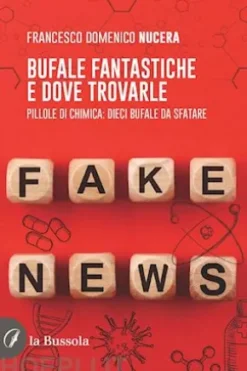 Bufale fantastiche e dove trovarle