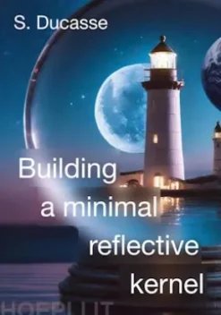 Building a minimal reflective kernel