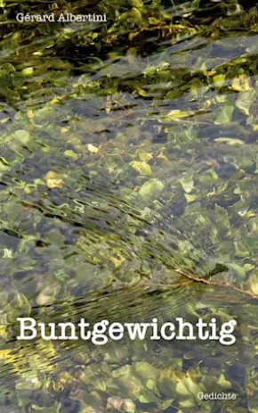 Buntgewichtig