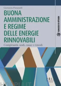 Buona amministrazione e regime delle energie rinnovabili