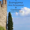 Buongiorno Gardasee