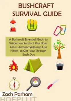 Bushcraft Survival Guide