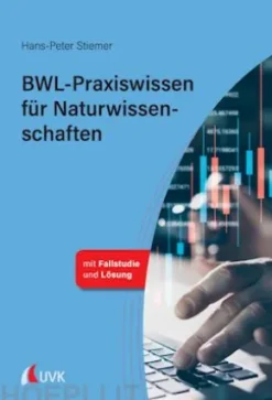 BWL-Praxiswissen für Naturwissenschaften