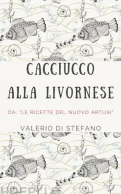 Cacciucco alla livornese