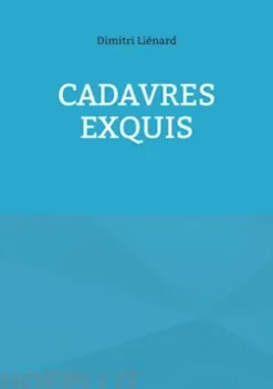 Cadavres Exquis