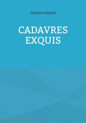 Cadavres Exquis