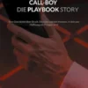 Call-Boy Die Playbook Story