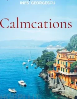 Calmcations