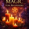 Candle Magic for Beginners