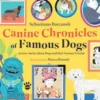 Canine Chronicles of Famous Dogs