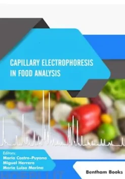 Capillary Electrophoresis in Food Analysis