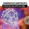 Carbonaceous Quantum Dots: Synthesis And Applications