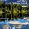 Cariboo Chilcotin Coast – Kanada
