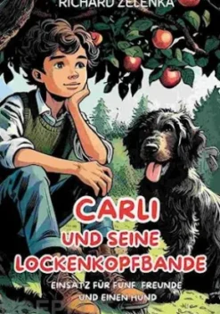 Carli und seine Lockenkopfbande