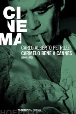 Carmelo bene a Cannes