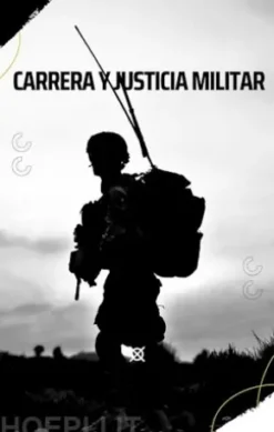 Carreray justicia militar