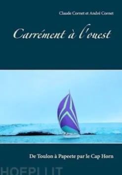 Carrément à l'ouest