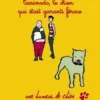 Casimodo, le chien qui était garanti féroce