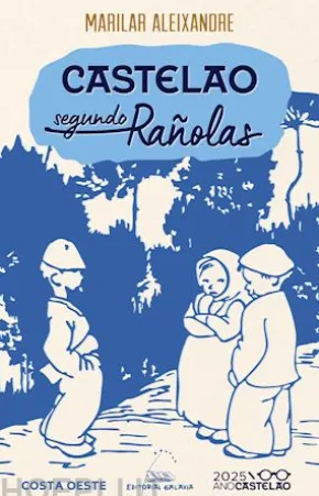 Castelao segundo Rañolas