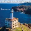 C'era una volta all'Asinara