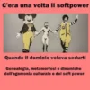 C'era una volta il softpower