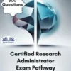 Certified Research Administrator Exam Pathway 2025/2026 Version
