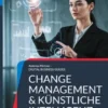 Change Management & Künstliche Intelligenz